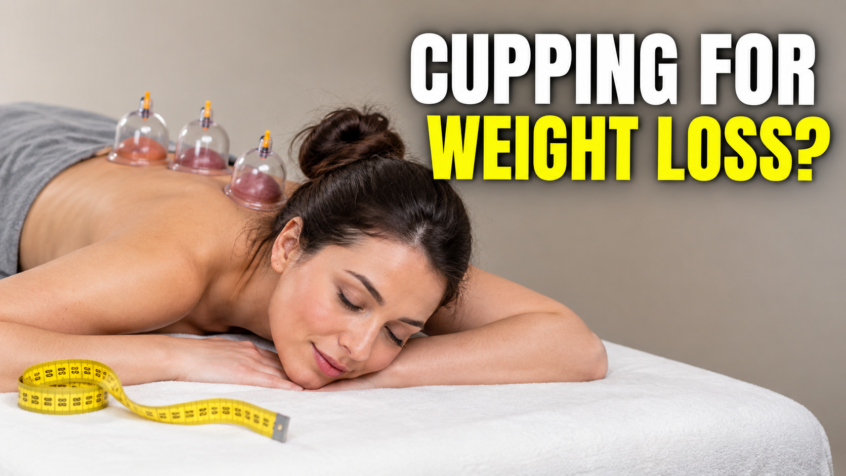 Can Cupping Help With Weight Loss