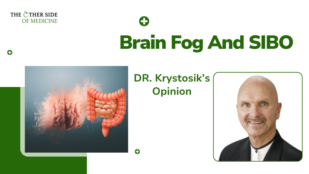 SIBO and Brain Fog